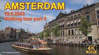 Amsterdam walking tour part 3 4K