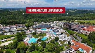 Thermenresort Loipersdorf | Styria | Austria | vulkantv.at