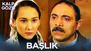 Başlık - Kalp Gözü