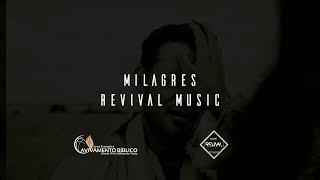 Milagres - REVIVAL MUSIC | IEAB