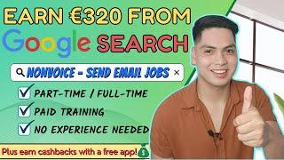 Earn From Google Search Up To €320 | Non Voice - Send Email Jobs + Earn Cashbacks With A Free App!