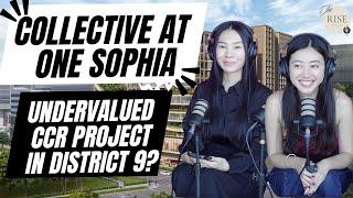 The Collective at One Sophia, Most Undervalued CCR project in District 9?