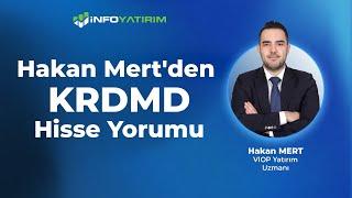 Hakan Mert'den KRDMD Hisse Yorumu "16 Ağustos 2024" | İnfo Yatırım