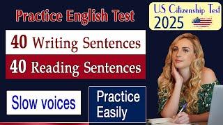 Practice Official English Test - 40 Reading and Writing Sentences for US Citizenship Interview 2024