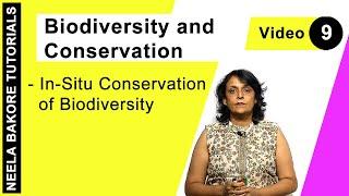 Biology For NEET & AIIMS | Biodiversity and Conservation - In-Situ Conservation of Biodiversity