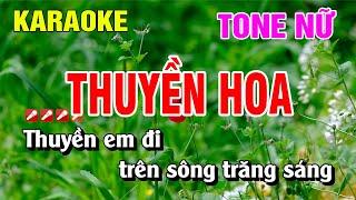 Thuyền Hoa Karaoke Tone Nữ Nhạc Sống Hay Nhất | Nguyễn Linh