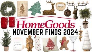 HOMEGOODS BEST OF MONTH OF NOVEMBER || HOLIDAY & CHRISTMAS DESIGNER LOOKS FOR LESS || 2024