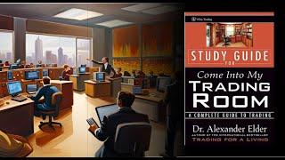 Come into my Trading Room Dr Alexander Elder