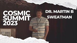 Gobekli Tepe & The Younger Dryas Impact Hypothesis | Dr. Martin B  Sweatman Cosmic Summit 2023