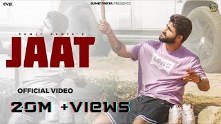 Sumit Parta : JAAT (Official Music Video) | New Haryanvi Song 2024