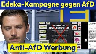 Edeka mit Anzeige GEGEN die AfD | "Blau ist keine gute Wahl"