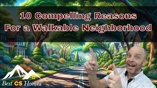 Benefits of living in a Walkable Neighborhood (Walkable Living,urban planning,walkable city)