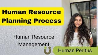 Human Resource Planning Process - Human Resource Planning – Human Resource Management