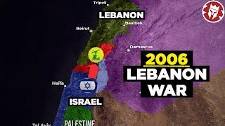 2006 Lebanon War - Israel and Hezbollah Clash Again DOCUMENTARY