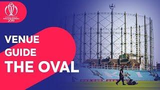 The Oval - a Guide to the Historic Venue! | ICC Cricket World Cup 2019