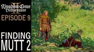 Finding Mutt 2 | Kingdom Come: Deliverance 2 Gameplay | EP 9