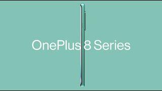 OnePlus 8 Series - No Detail is Too Small