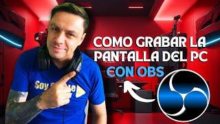 COMO GRABAR PANTALLA del Pc  con OBS STUDIO 2024