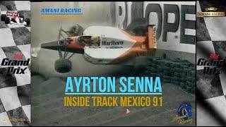 AYRTON SENNA INSIDE TRACK MEXICO 91