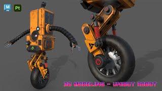 3D Modeling - Unibot Robot (Maya Hard Surfacel) + Substance 3D Painter