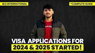 Visa Applications 2024 - 2025 started | Checklist | Requirements | explained @elyasnagri