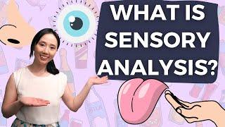 What is Sensory Analysis? | Taste Like a Pro