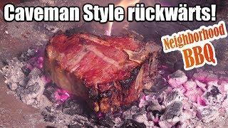 Caveman Style rückwärts!!!! 900g T-Bone mit Neighborhood BBQ