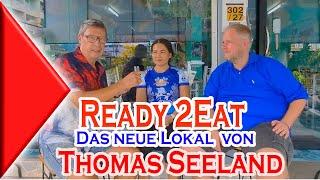 Ready2Eat das neu Lokal von Thomas Seeland