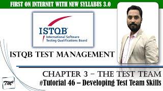 ISTQB Test Management v3.0 | Tutorial 46 | Developing Test Team Members Skills | Test Manager