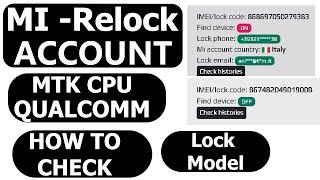 How To Check Mi Account Relock or Lock Model - Mi Relock Model - MTK & QUALCOMM CPU 