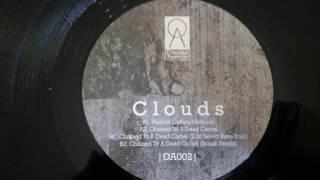 A1. Clouds - Radical Cutting Methods (Original Mix)