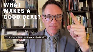 Finding a good deal when buying a property by Erik Brown the realtor