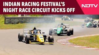 Formula 4 Chennai | Indian Racing Festival's Night Race Circuit Kicks Off In Chennai