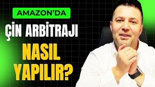 AMAZON'DA ÇİN ARBİTRAJI NASIL YAPILIR? - URS DANIŞMANLIK