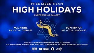 High Holidays 2024 | Yom Kippur & Yizkor | Live From Blue Gallery | 10/12/24