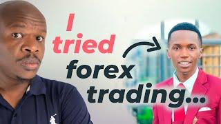 I tried FOREX trading... so you don't have to.