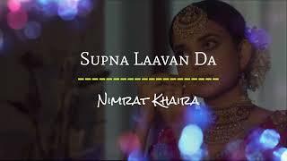 Supna Laavan Da (Lyrics) - Nimrat Khaira | Gifty #nimratkhaira #gifty #preethundal