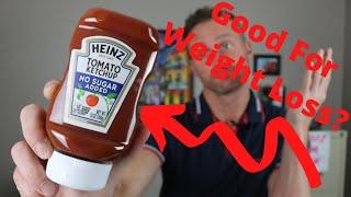 Heinz Tomato Ketchup with no sugar added - Is it healthy for weight loss?