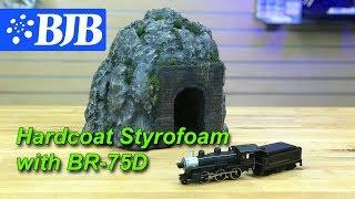 Making a Railroad Mountain with Foam and Hardcoating with BR-75D