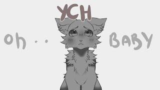 oh baby... oh man ( YCH ANIMATION MEME)