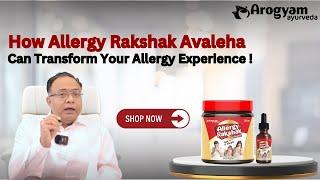 Arogyam's Allergy Rakshak Avaleha for Nasal allergies||             allergyrakshak #Arogyamayurveda