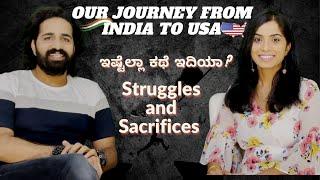 Our Journey from India to USA | struggles | ತ್ಯಾಗಗಳು | Kannada Vlogs USA | America America Ep-3