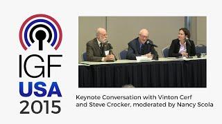 IGF-USA 2015 - Keynote Conversation with Vint Cerf and Steve Crocker