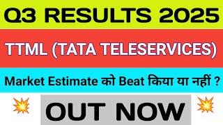 TTML Q3 Results 2025  TTML Results Today  TTML Share Latest News  Tata Teleservices Share