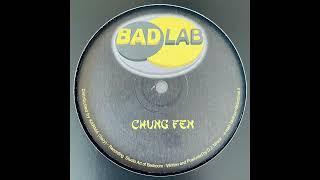 DJ Mreux - Chung Fen (Mix 3) [Badlab Records]