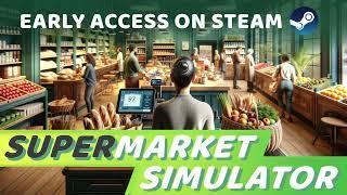 Supermarket Simulator Trailer