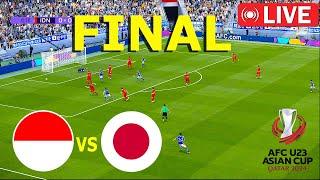 LANGSUNG : FINAL -  INDONESIA U-23 VS JEPANG U-23 PIALA ASIA AFC 2024 Simulasi Video Game PES | PES