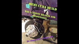 392 Hemi Cuda Build: Wilwood Disc Brakes and PST/QA1 Front Suspension