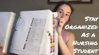 How to Stay Organized in Nursing School