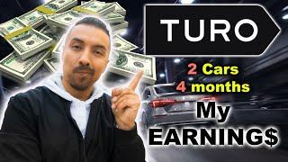 How much MONEY I made on TURO in My 1st 4 MONTHS!! #TURO #sidehustle